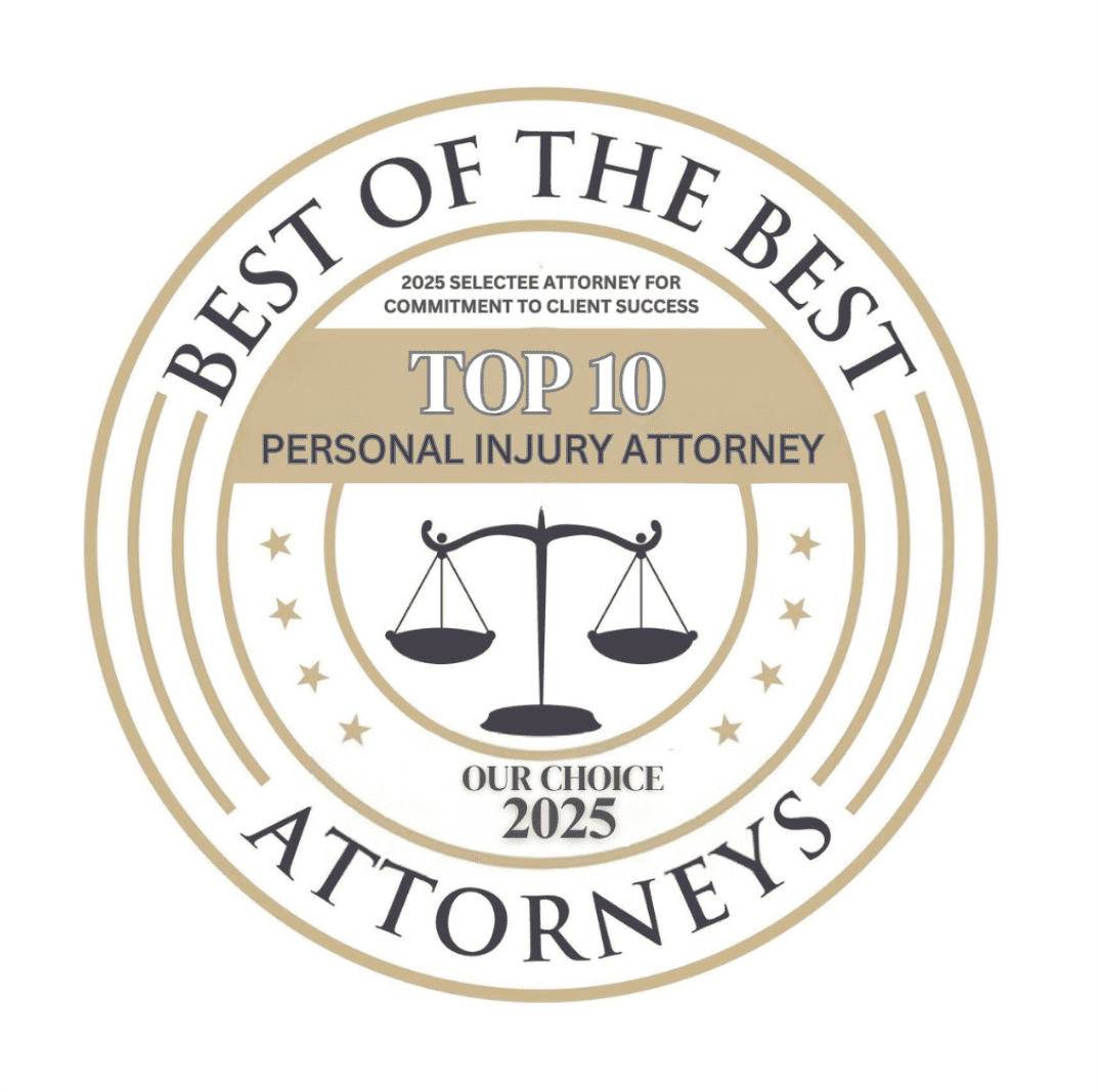 Best of the Best Attorneys 2025 Top 10 Personal Injury Attorney award