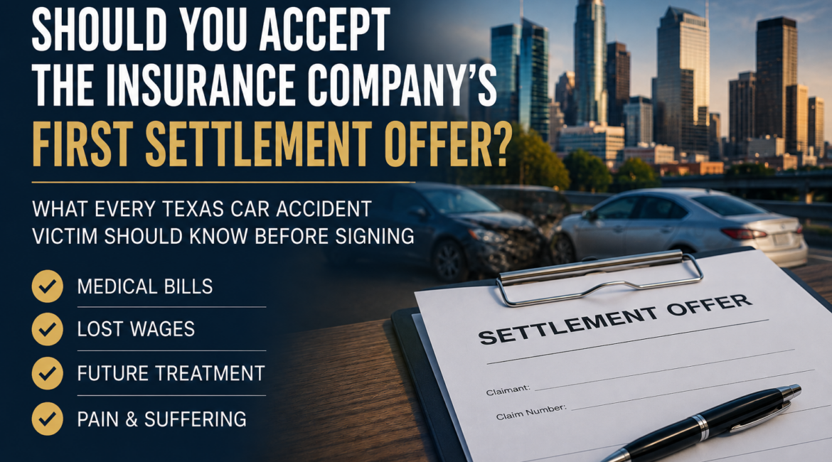 Settlement offer document after a Texas car accident illustrating factors to consider before accepting an insurance company's first settlement offer.